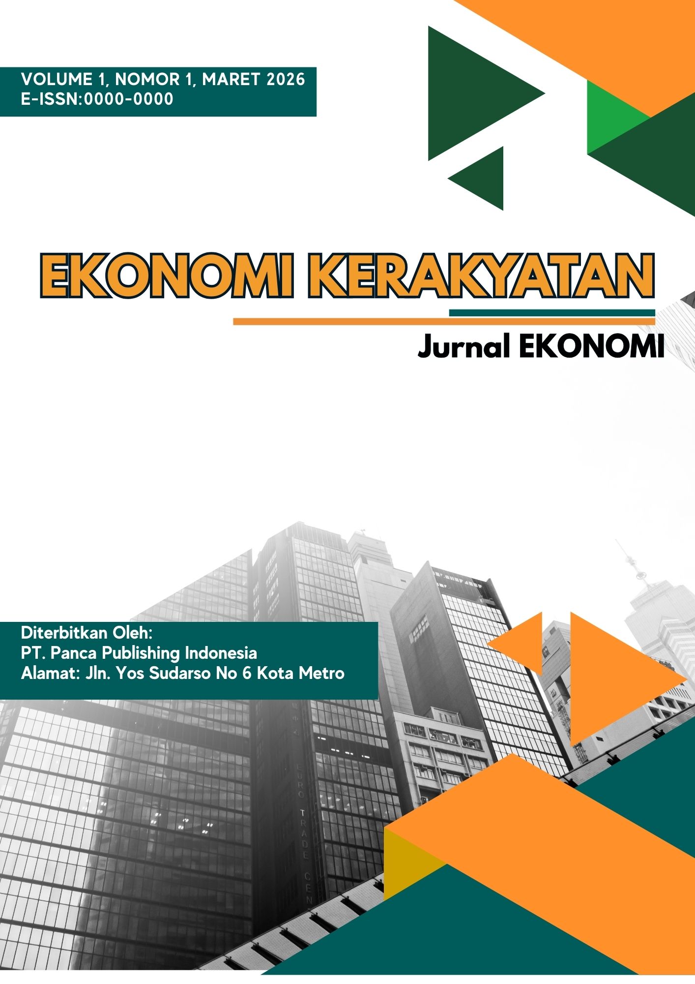 					View Vol. 1 No. 01 (2026): Journals Ekonomi Kerakyatan: Jurnal Ekonomi
				