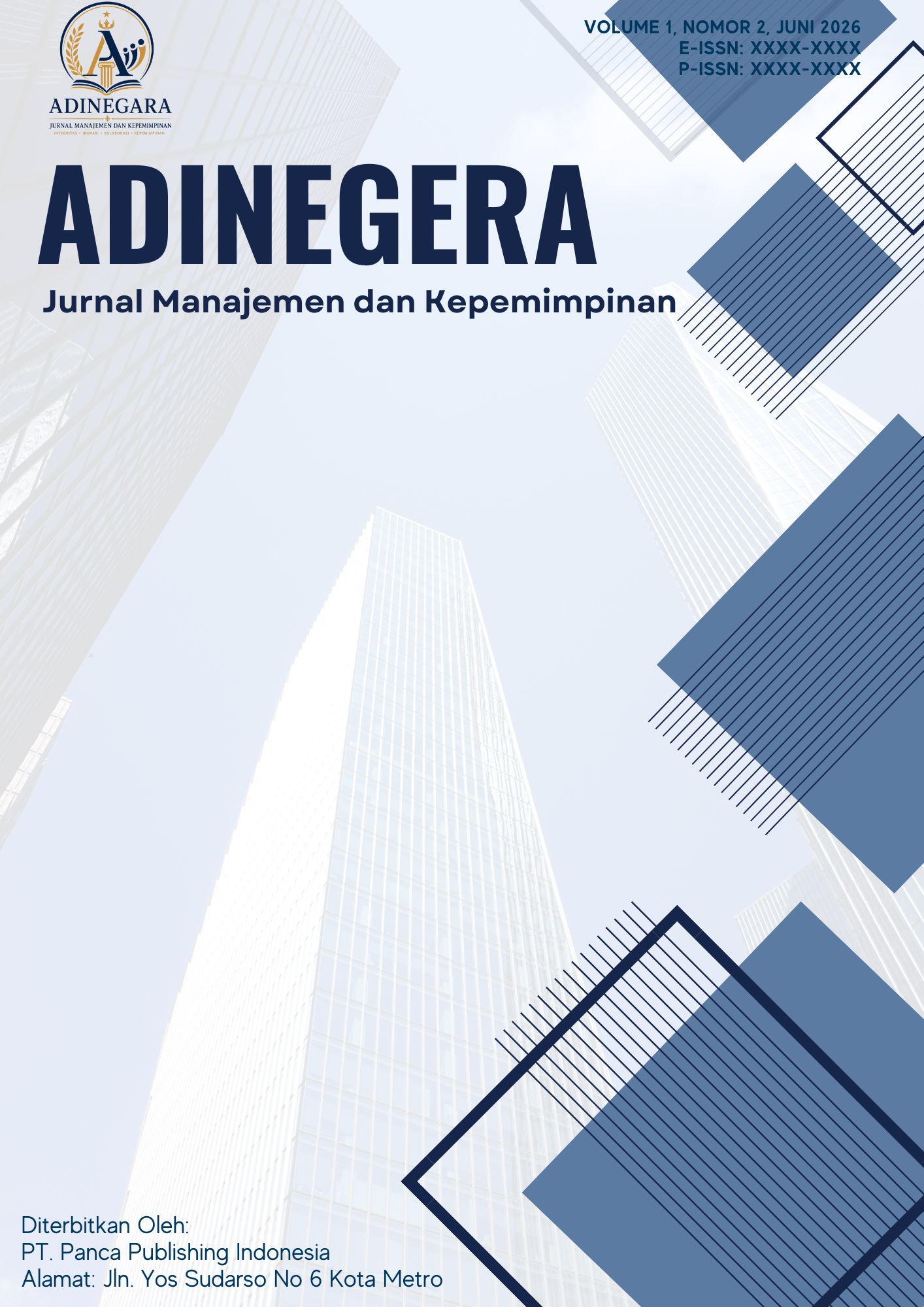 					View Vol. 1 No. 02 (2026): Adinegara: Jurnal Manajemen dan Kepemimpinan
				